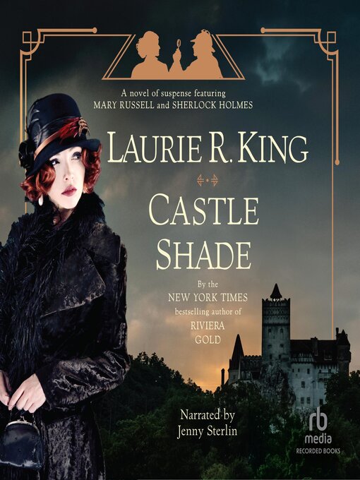 Title details for Castle Shade by Laurie R. King - Available